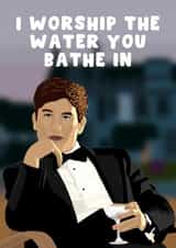 Saltburn Anniversary Card - I Worship The Water You Bathe In created by Pink Peach Cards