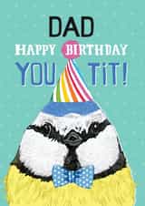 Funny Birthday tit card - Dad created by Pencilface