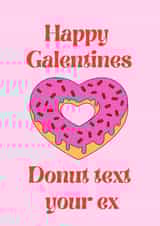 Donut text your ex created by Alana Lyman