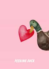 Funny Valentine's Day/Anniversary/love Card - Peeking Duck created by The Marmalade Cat