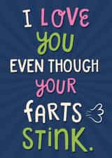 Cute Funny Anniversary Valentines Card - I Love You - Stinky Farts created by Chloe Lambert
