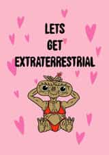 Cheeky valentines card for the ET or Retro movie fan. created by Saint Ell