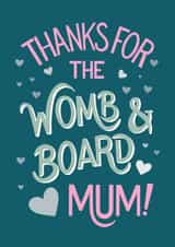 Cute Mother's Day card for Mum to Be - Thanks for the Womb and Board Mum! created by Angelicabydesign