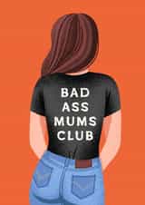 Funny Mother's Day Card - Bad Ass Mums Club created by Folio | Ian Owen