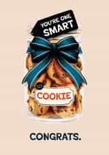 You're One Smart Cookie - Congrats - Driving Test - Exams - Graduation created by Folio | Ian Owen
