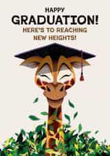 Happy Graduation - Here's to Reaching New Heights - Congrats - Giraffe created by Folio | Ian Owen