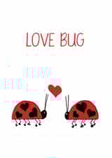 valentines day 
love bug 
love you
insect 
complete me 
ladybird 
anniversary created by Olivia Morgan ltd