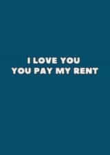 Funny Valentines Day Card - You Pay My Rent - Valentine created by Requin Prints 