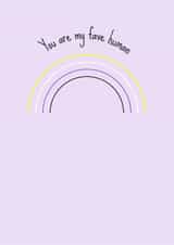 Cute Anniversary Card For Significant Other - You Are My Fave Human created by Hhaus Of Phoebe