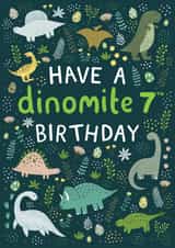 Dinosaur 7th Birthday Card - Have A Dinomite 7th Birthday created by Pear Tree Press