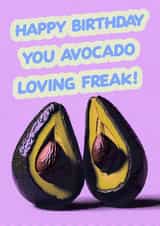 Fun Birthday Card for an AVOCADO LOVER created by Bubble Goes Pop