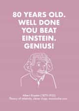 80th Birthday Card - Albert Einstein created by OBJECTABLES