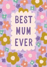 Cute Mothers day card - from Daughter - Best Mum Ever created by Jessie Maeve Studio