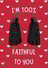 Funny Valentines Day Card - The Traitors - 100% Faithful created by A Personalised Teacher