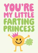 Happy Anniversary Card - You're My Little Farting Princess created by Studio Doodles