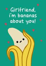 Cheesy Valentine's Cards - for Girlfriend - Bananas About You created by The Playful Indian