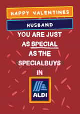 Husband Valentines Card - Aldi Supermarket - You Are Just As Special created by Bishop, Please!