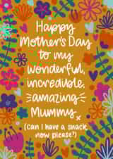 Happy Mother's Day to my amazing Mummy - can I have a snack now? created by Nurture and Cheer