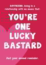 Boyfriend You're One Lucky Bastard created by Card and Cake