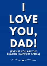 Funny Father's Day Card - for your Spurs-mad dad created by Eventide Design
