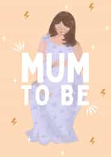Cute Mother's Day Card - Mum To Be created by Callie OGrady
