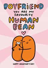 Cute Valentine's Day Card For Boyfriend - Pun - You Are My Favourite Human Bean created by Arrow Gift Co