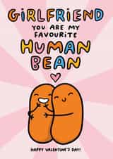 Cute Valentines Day Card For Girlfriend - Pun - You Are My Favourite Human Bean created by Arrow Gift Co