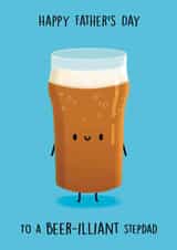 Cute Father’s Day Card - Pint of Beer - Beer-illiant stepdad created by Sophie Kent Illustration