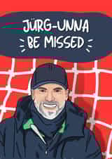 Funny Leaving Card - Jurgen Klopp created by Original Fox Cards