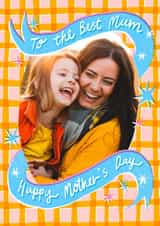 Personalised Mothers Day Photo Card created by Yan Yu Lee - Arty Mother's Day Card - Best Mum