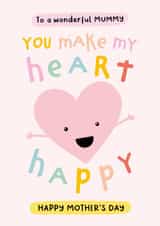 Wonderful Mummy Mother's Day Card - You Make My Heart Happy created by Macie Dot Doodles