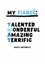 Cheeky Birthday Card - Fiancé - Twat created by Pink Peach Cards