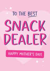 Funny Mother’s Day Card for Mum – Snack Dealer Mom Joke from Kids created by Tiger Feet Creations