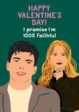 Funny Traitors Valentine's Card - 100% Faithful - Harry and Mollie created by Paper Plane