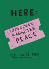 Relatable Mothers Day Card - Voucher For 5 Minutes Peace created by Seb Sells