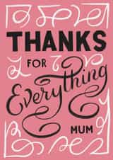 Pretty Mother's Day Card - Typography - Thanks created by Seb Sells