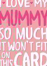Funny Mother's Day Card - So Much It Won't Fit created by Wink Design - Michelle Roberts