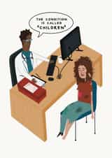 Funny Mother's Day Card - Condition = Children created by AbiGoLucky