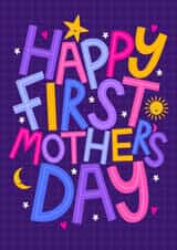 Happy First Mother's Day - From The Baby - First Time Mum created by Ludicrous Prints