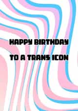 Funky Birthday Card - Trans Flag created by GawjusCards