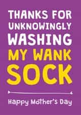 Funny Mother's Day card - from son - Wank sock created by Cookie Design