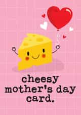 Funny Mother's Day Card - Another Cheesy Card! created by Mrs Best Paper Co.