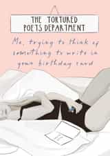 Funny Birthday Card - Tortured Poets Department - What to Write? created by Running with Scissors