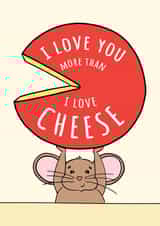 Cute Anniversary Card of a Mouse Holding Cheese for the Person You Love Most created by CBL