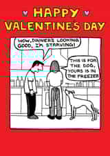 Funny Valentines Day Card - Yours Is In The Freezer created by Off The Leash Cartoons by Rupert Fawcett