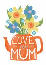 Pretty Floral card for Mum - Mothers Day, Birthday - Love You Mum created by Louise Brainwood