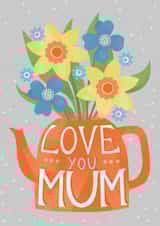 Pretty Floral card for Mum - Mothers Day, Birthday - Love You Mum created by Louise Brainwood