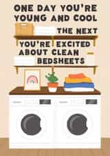 Funny Birthday Card - One Day You're Young And Cool - Excited About Clean Bedsheets created by @tikkled.pink