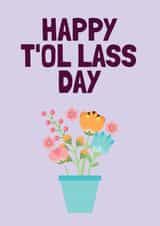 Cumbria Mother's Day Card - Happy T'ol Lass Day created by Cumbria Guru