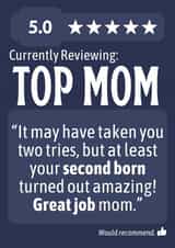 Second Born Turned Out Amazing - Funny Mother's Day Card created by Designs By Andy